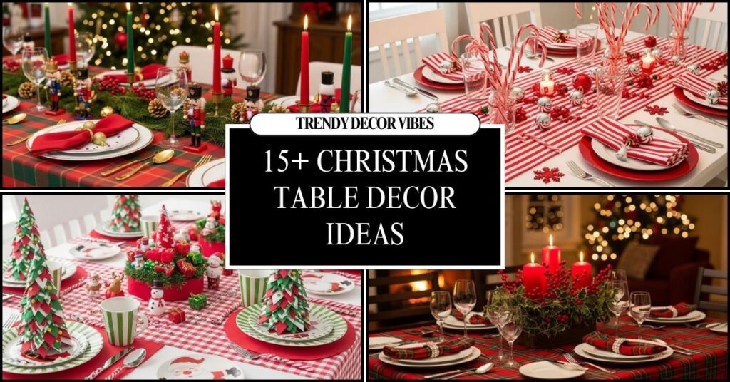 Christmas Table Decor Ideas