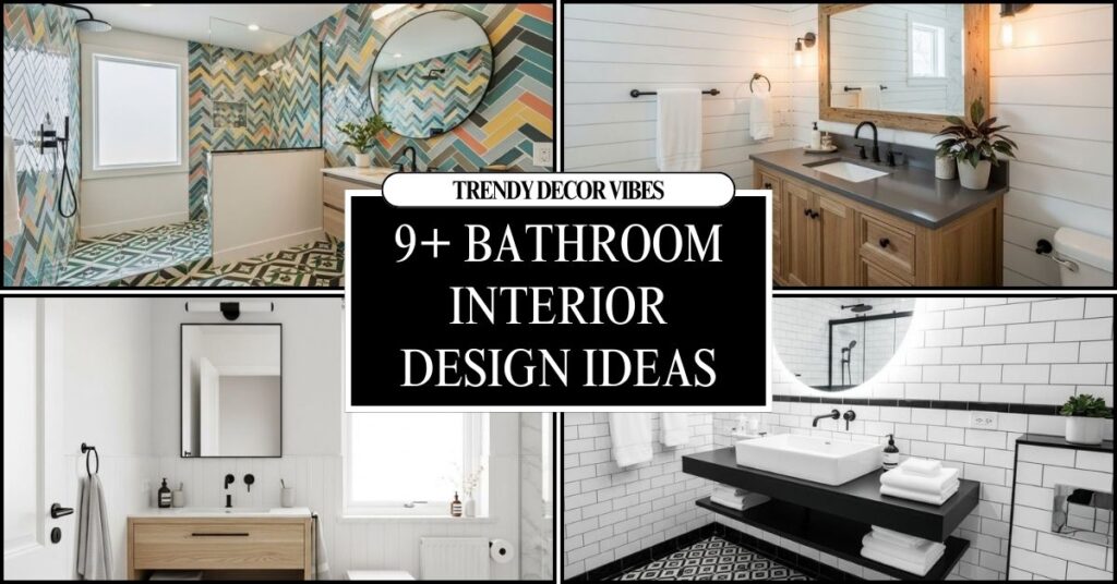 Bathroom Interior Design Ideas That Feel Luxurious