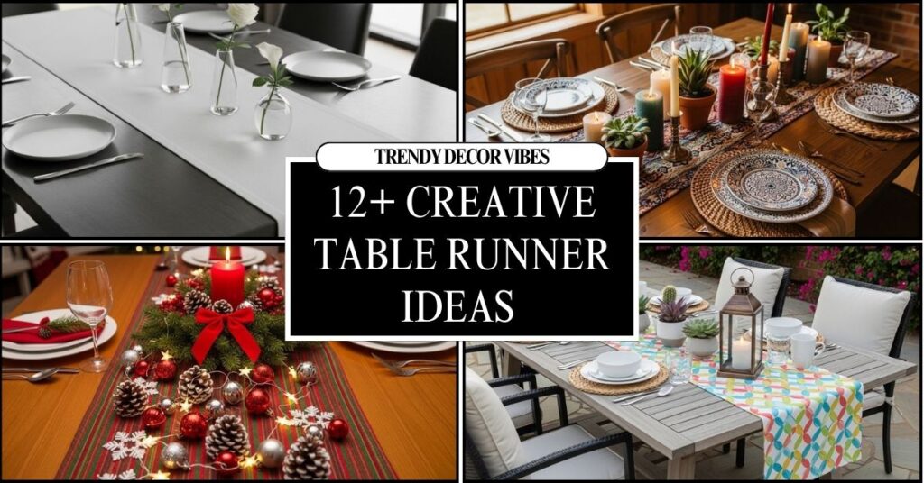 Creative Table Runner Ideas