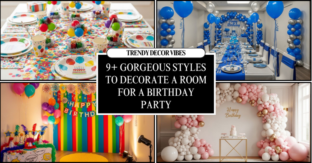 Decorate a room for a birthday party