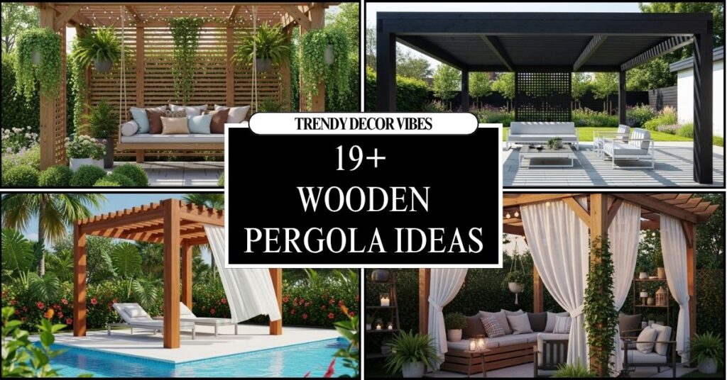 Gorgeous Wooden Pergola Ideas for Dream Homes