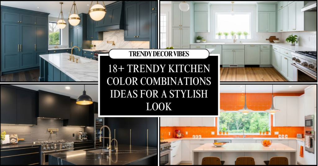 Kitchen Color Combinations Ideas