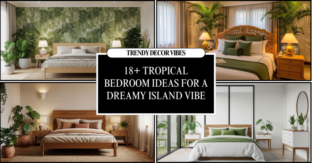Tropical Bedroom Ideas