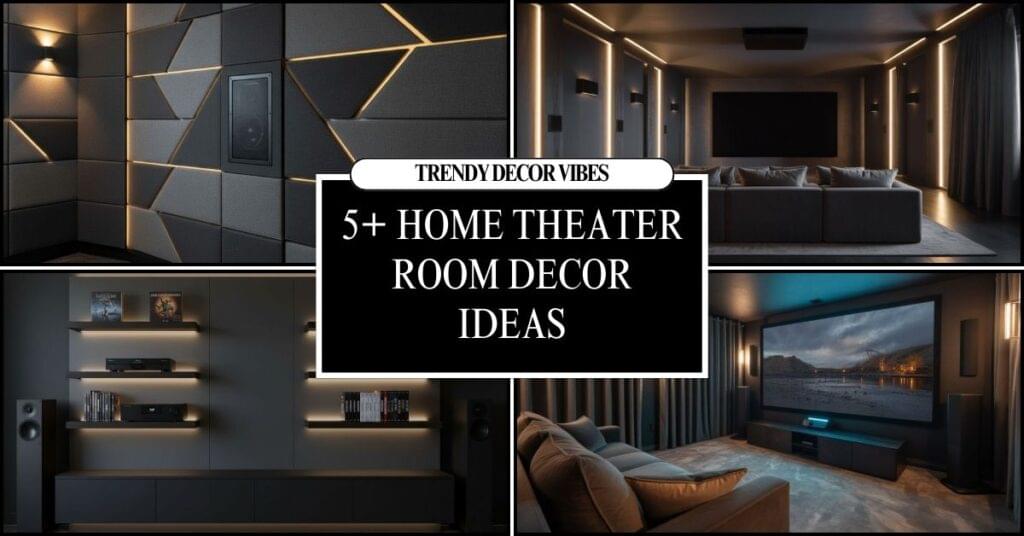 Home Theater Room Decor Ideas